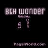 8th Wonder - Ikka n Nickk