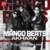 Akhaan - Mango Beats - 320Kbps