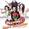 07. Mumbai Mast Kallander (Remix)