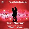 Teri Nazar Se - My First Love (Love Song) 190Kbps