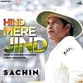 Hind Mere Jind - Sachin (AR Rahman) 320Kbps