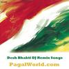 Sare Jahan Se Acha (AT Remix) - DJ Akhil Talreja