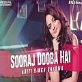 Sooraj Dooba Hain - Aditi Sharma (Sunset Funk) 320Kbps