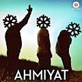 Ahmiyat - Rupanshu Dubey 190Kbps