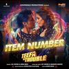 Item Number - Teefa In Trouble