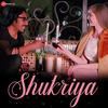 Shukriya - Arko