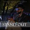 Stand Out - Pretty Bhullar